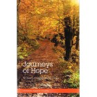 Journeys Of Hope - 12 Lives Changed By God By Christians Against Poverty